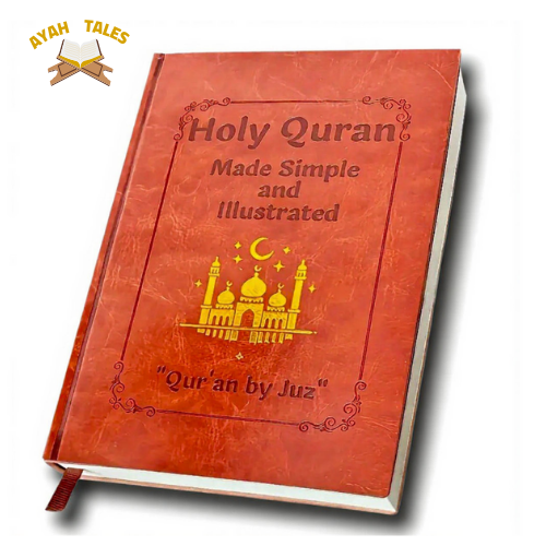 Holy Quran Made Simple by Ayah Tales™